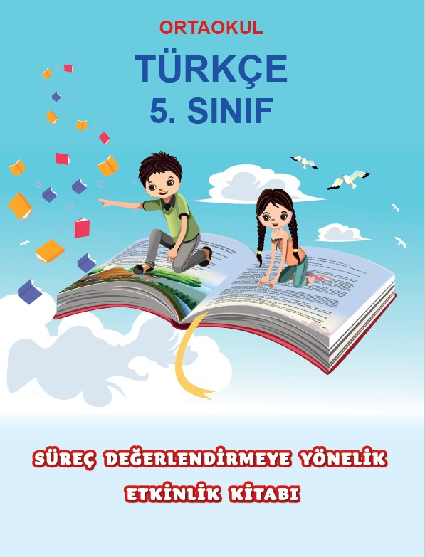 5. Sınıf Türkçe Süreç Değerlendirmeye Yönelik Etkinlik Kitabı (Öğrenci) Kitaplar