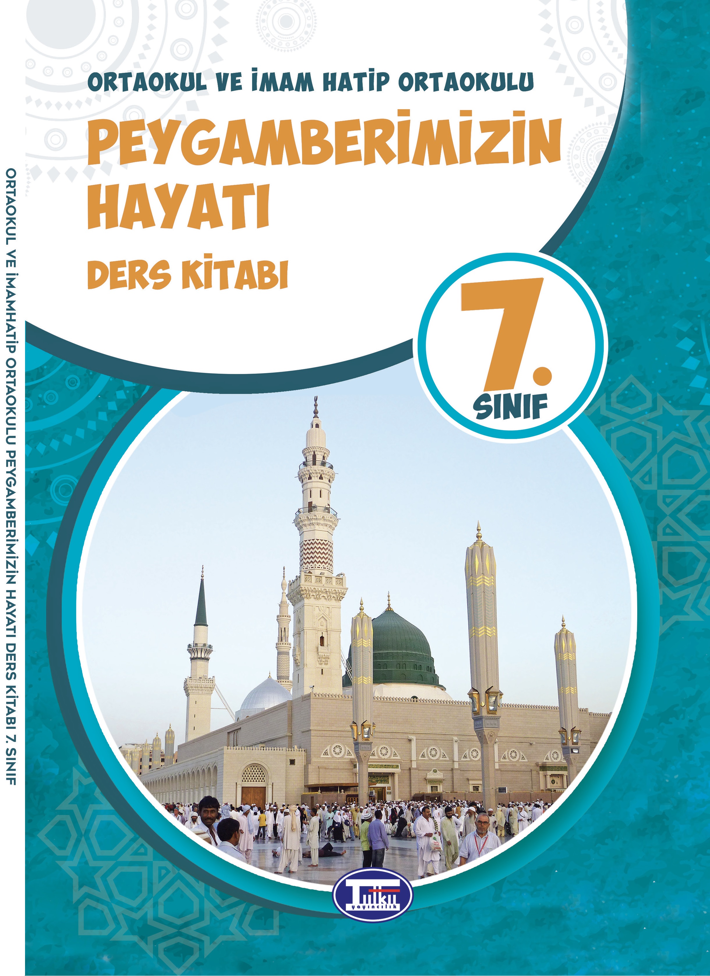 Peygamberimizin Hayatı - 7 Ders Kitabı Kitaplar