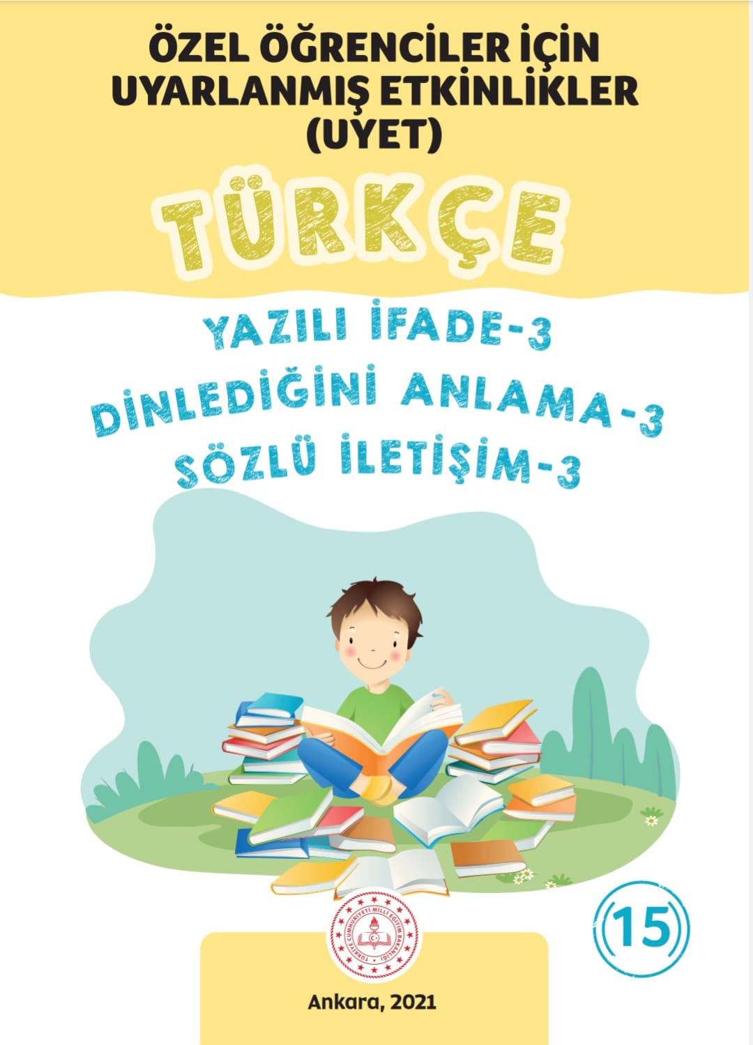 Türkçe Dersi Uyarlanmış Etkinler Seti (Yazılı İfade 3 Dinlediğini Anlama 3 Sözlü İletişim 3) Kitaplar