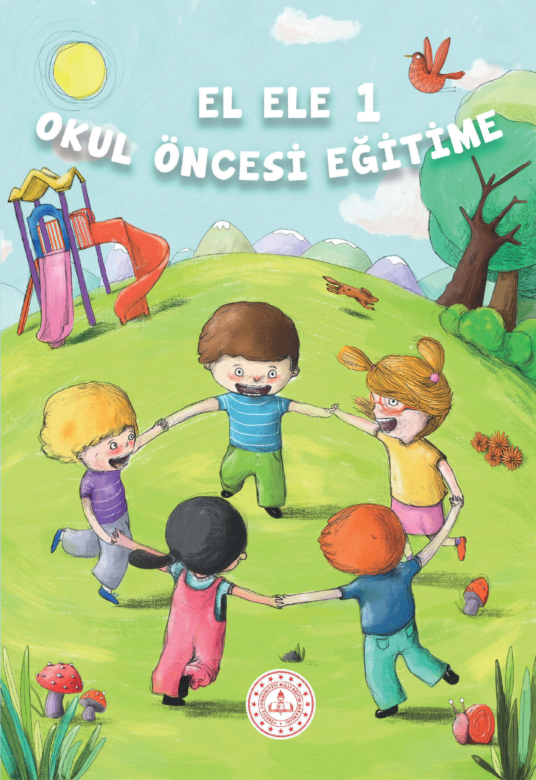 El Ele Okul Öncesi Eğitime 1 Kitap