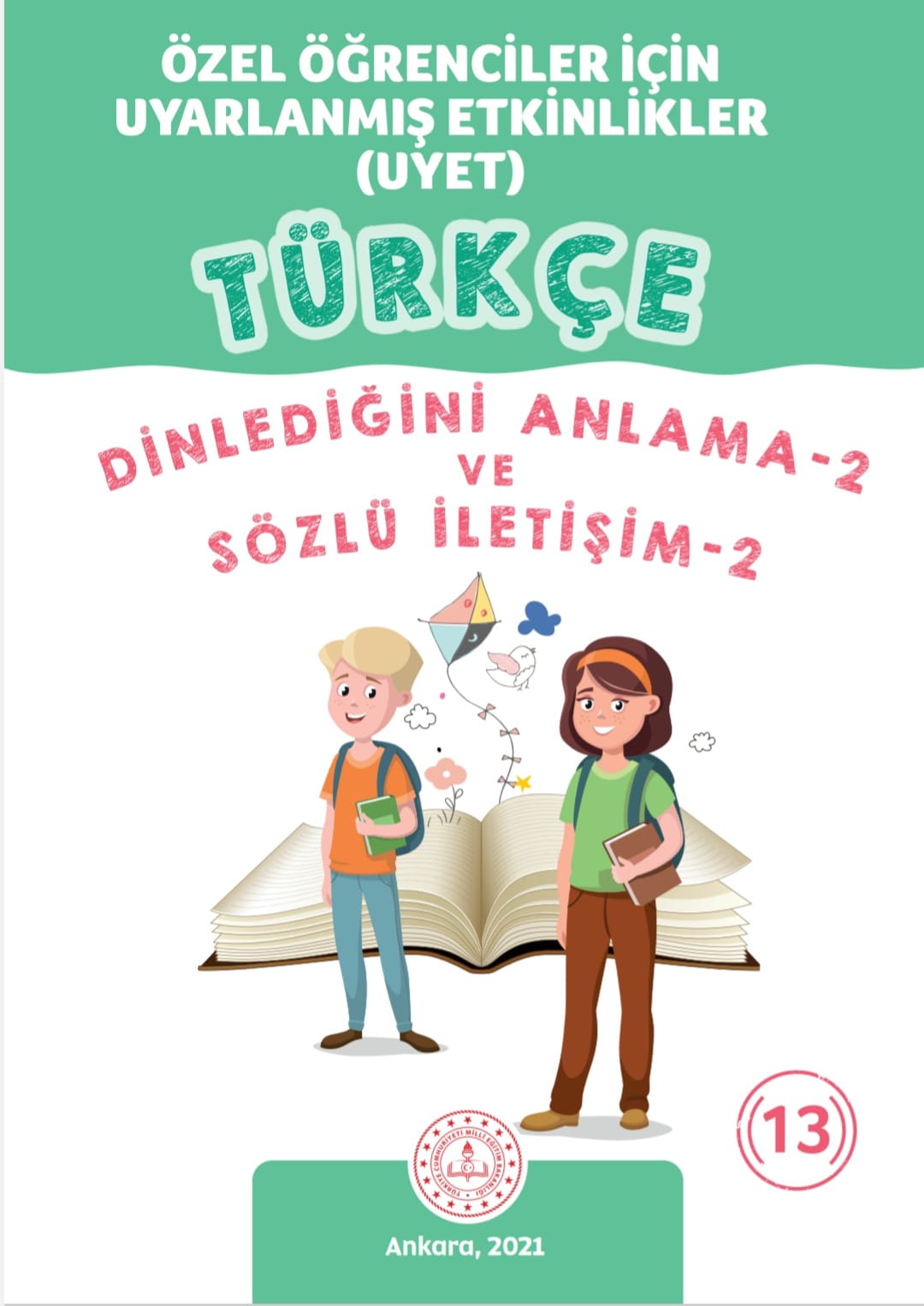 Türkçe Dersi Uyarlanmış Etkinler Seti (Dinlediğini Anlama 2 ve Sözlü İletişim 2) Kitap