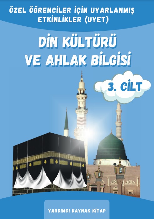 Din Kültürü ve Ahlak Bilgisi Dersi Uyarlanmış Etkinler Seti (Din Kültürü ve Ahlak Bilgisi 3. Cilt) Kitap