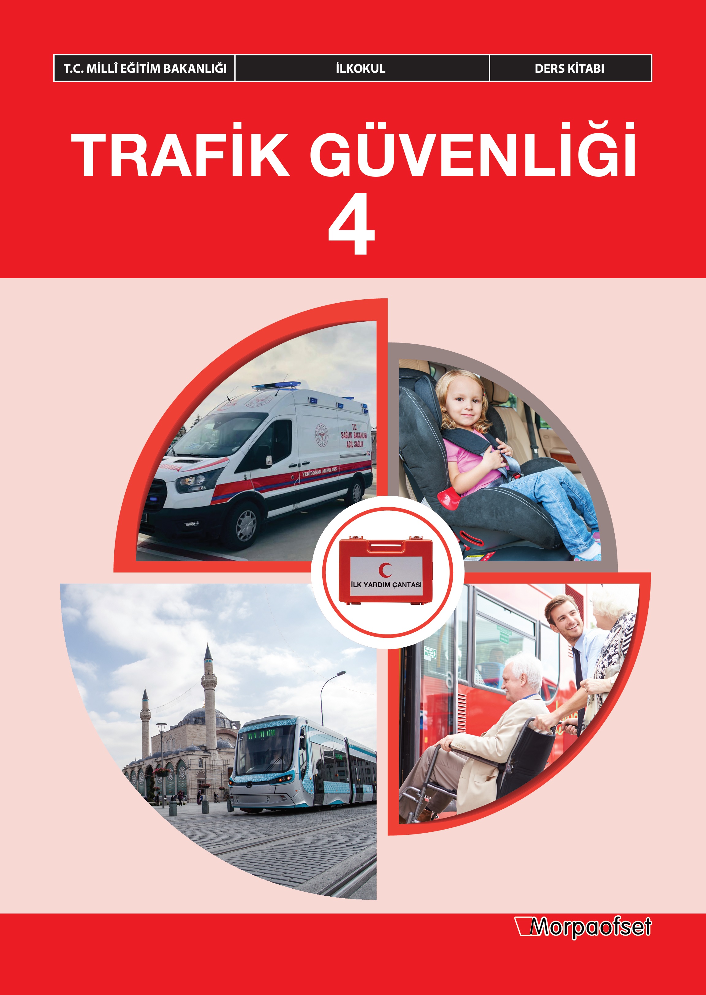 Trafik Güvenliği - 4 Ders Kitabı Kitap